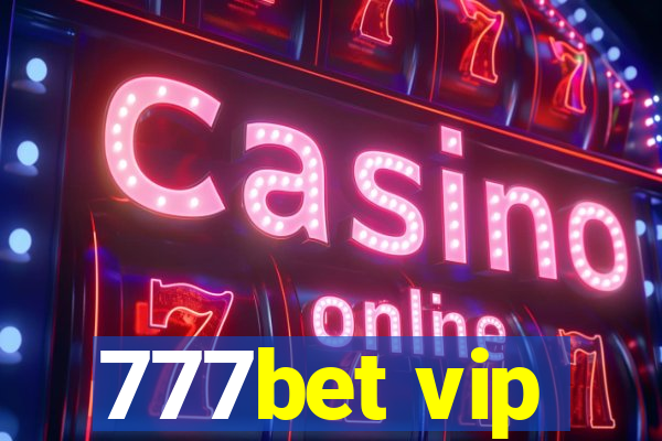 777bet vip